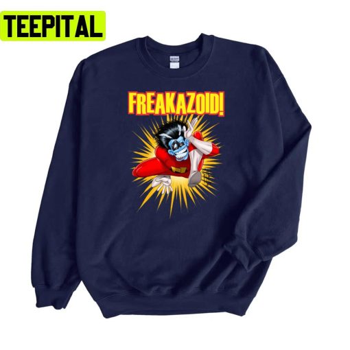 Freakazoid New Design Unisex Sweatshirt