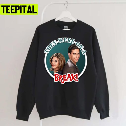 Friends Ross And Rachel Sweatshirt