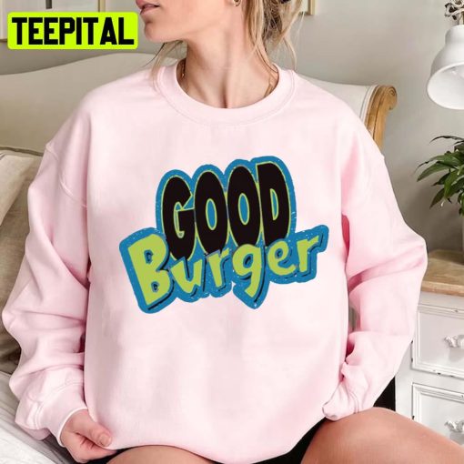 Good Burger Unisex Sweatshirt