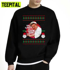 Gordon Ramsay Is Supervising Christmas Dinner Unisex Sweatshirt