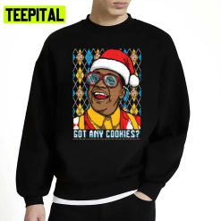 Got Any Cookies Unisex Sweatshirt