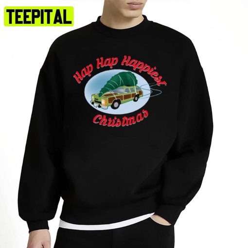 Hap Hap Happiest Christmas Unisex Sweatshirt