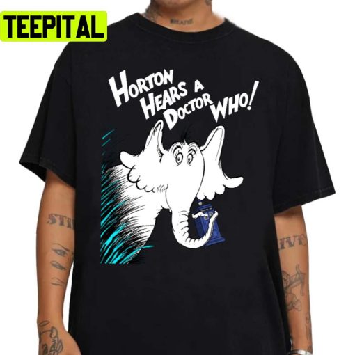 Horton Hears A Doctor Who Unisex Sweatshirt