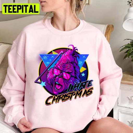 I Hate Christmas Grinch Pop Unisex Sweatshirt