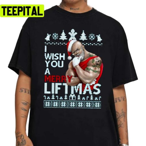 I Wish You A Merry Liftmas Gym Christmas Jumper Clothing Of Legends Unisex Sweatshirt