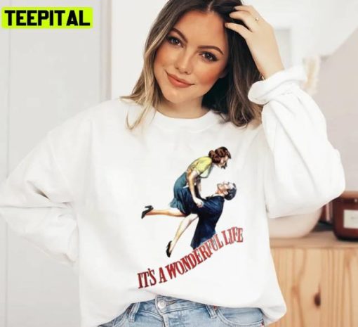 It’s A Wonderful Life From A 1946 Movie Poster Holiday Sweatshirt