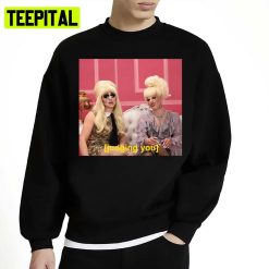 Judging You Meme Drag Unisex Sweatshirt