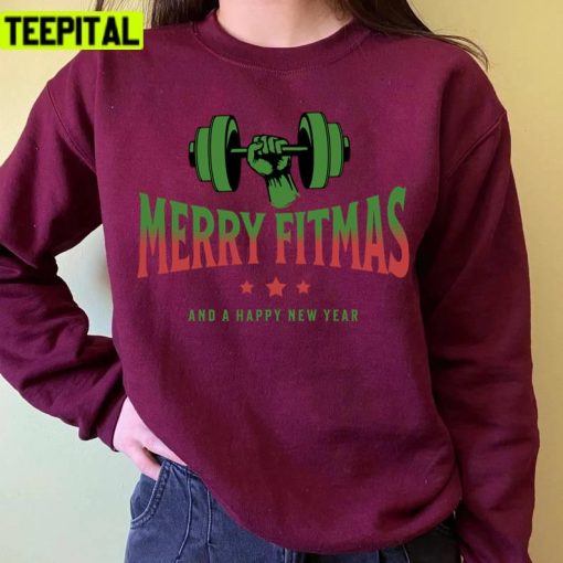 Merry Fitmas And A Happy New Year Unisex Sweatshirt