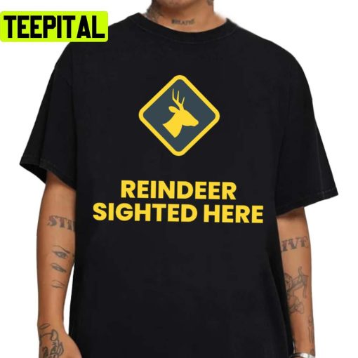 Reindeer Sighted Here Yellow Holiday Sweatshirt