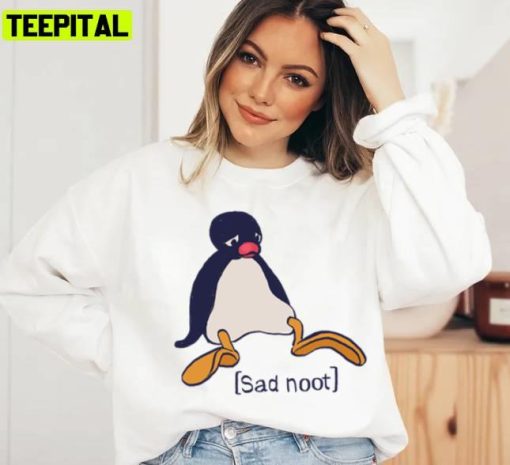 Sad Noot Sitting Penguin Meme Pingu Sweatshirt