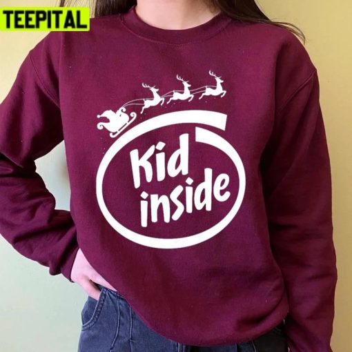 Santa Claus Xmas I Feel Like A Kid Holiday Sweatshirt