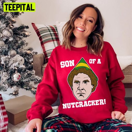 Son Of A Nutcracker Elf Movie Xmas Holiday Sweatshirt