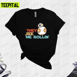 Star Wars Funny They See Me Rollin Unisex T-Shirt
