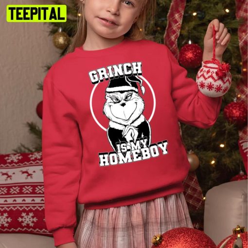 The Grinch Is My Homeboy B& W Unisex Sweatshirt