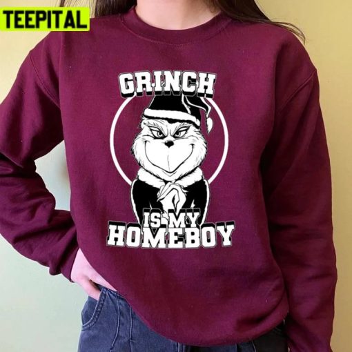 The Grinch Is My Homeboy B& W Unisex Sweatshirt