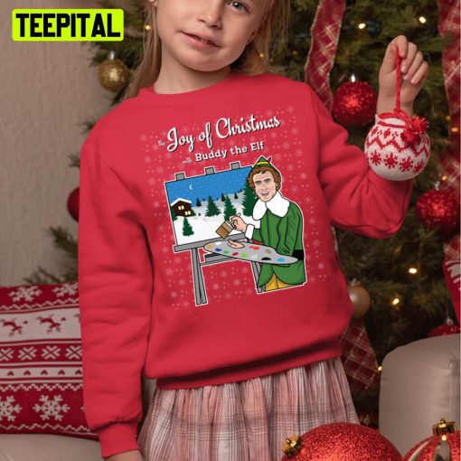 The Joy Of Christmas Buddy The Elf Unisex Sweatshirt