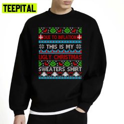 This Is My Xmas Inflation Unisex Sweatshirt