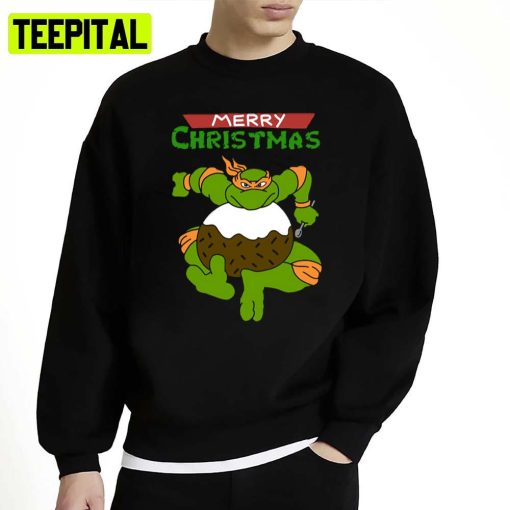 Tmnt Michaelangelo Christmas Pudding Design Unisex Sweatshirt