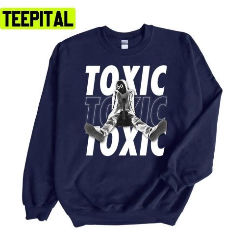 Toxic Boywithuke Songs Unisex Sweatshirt