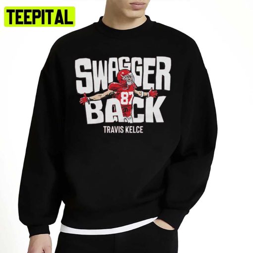 Travis Kelce Swagger Back Unisex Sweatshirt