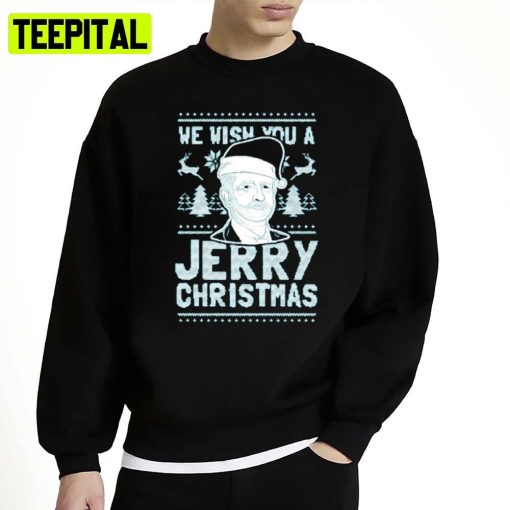 We Wish You A Jerry Christmas Unisex Sweatshirt