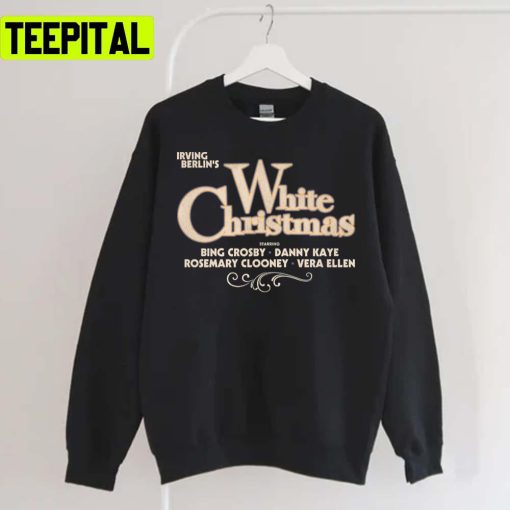 White Xmas 1954 Holiday Classic Title Holiday Sweatshirt