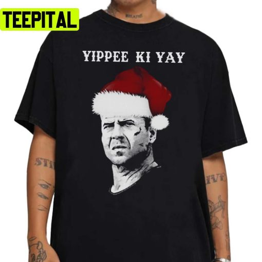 Yippee Die Hard Movie Meme Bruce Willie Unisex Sweatshirt