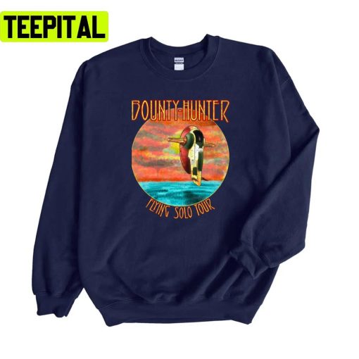 Bounty Hunter Flying Solo Tour Unisex Sweatshirt