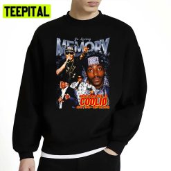 Coolio In Loving Memory Unisex Sweatshirt