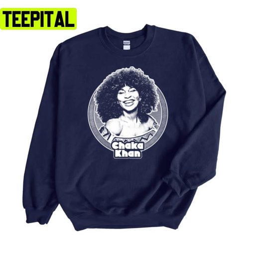 Copy Of Chaka Khan Unisex Sweatshirt