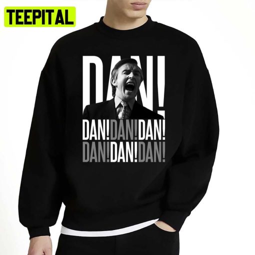 Dan Dan Dan Alan Partridge Unisex Sweatshirt