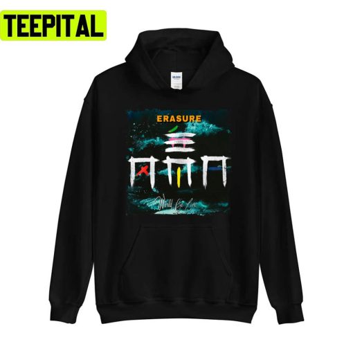 Erasure World Be Live Unisex Sweatshirt