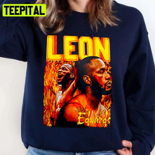 Funny Leon Edwards New Design Unisex Sweatshirt