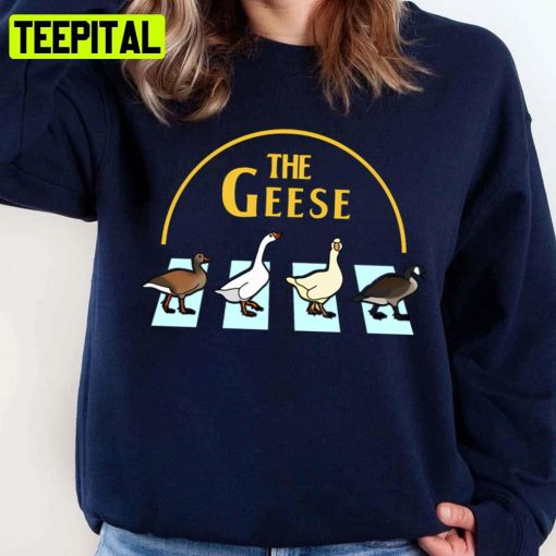 Goose Band Parody The Geese Unisex Sweatshirt