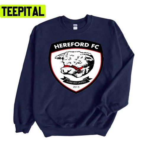 Hereford United Unisex Sweatshirt