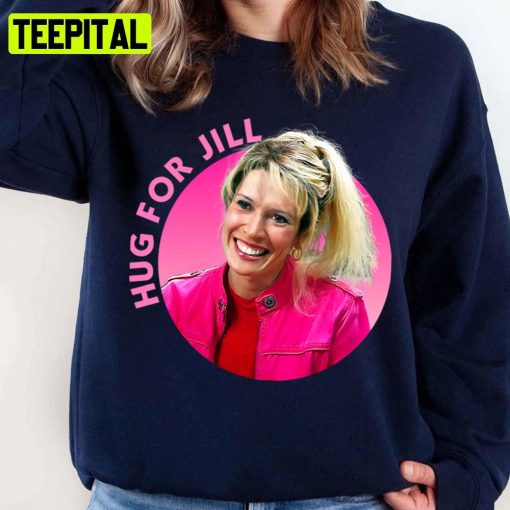 Hug For Jill Unisex Sweatshirt