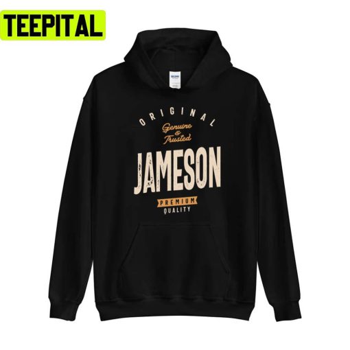 Jameson Personalized Name Funny Jameson Unisex Sweatshirt