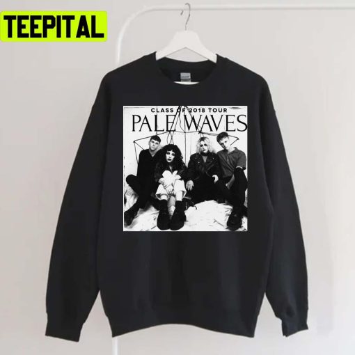 Pale Waves There’s A Honey Unisex Sweatshirt