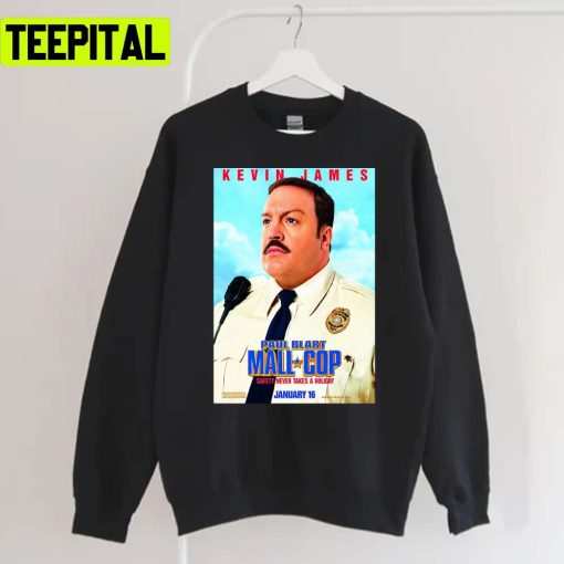 Paul Blart Mall Cop 2 For Men Unisex Sweatshirt