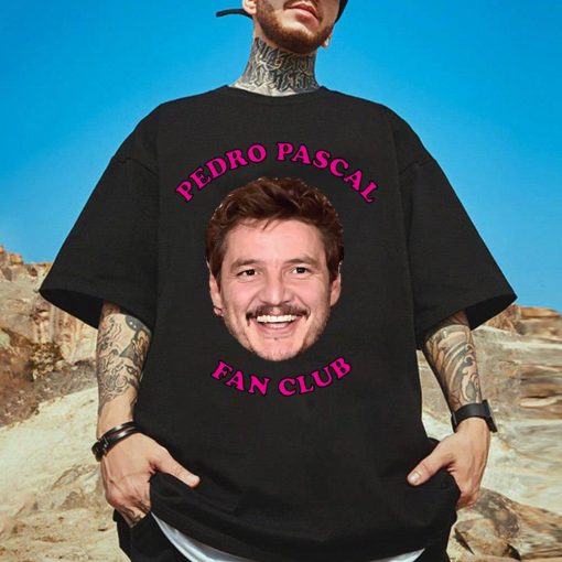 Pedro Pascal Fan Club Unisex T-Shirt