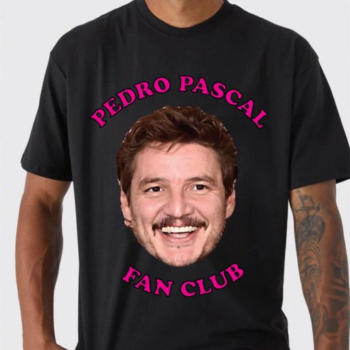 Pedro Pascal Fan Club Unisex T-Shirt