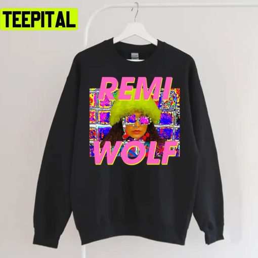 Remi Wolf Street You Live On Unisex Sweatshirt