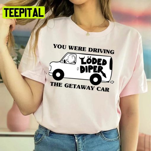 The Getaway Car Rodrick Heffley Loded Diper Unisex Sweatshirt