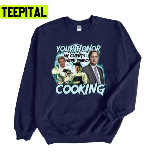 Better Call Saul Cooking Unisex Sweatshirt