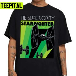 Day Gifts Tie Superiority Starfighter Specimen Cool Gift Unisex T-Shirt