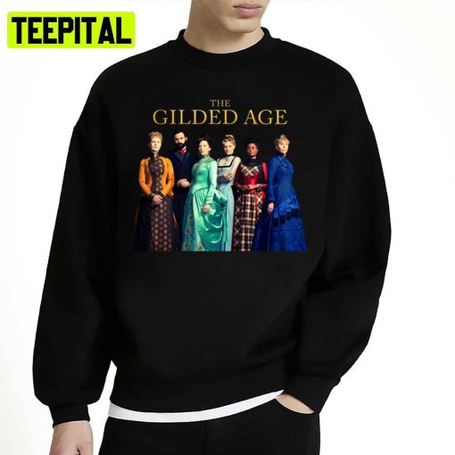 Gilded Age Movie Unisex Sweatshirt