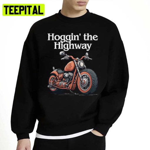 Hoggin The Highway Unisex Sweatshirt