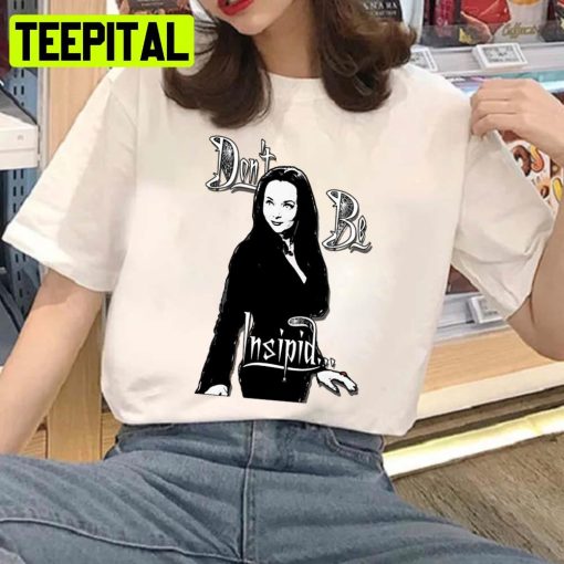 Morticia Don’t Be Insipid Unisex Sweatshirt