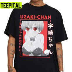 Uzaki Chan In Bunny Suit Unisex T-Shirt