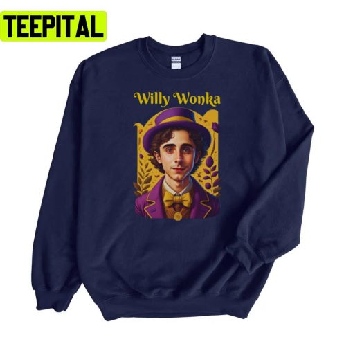 Willy Wonka Timothee Chalamet Unisex T-Shirt